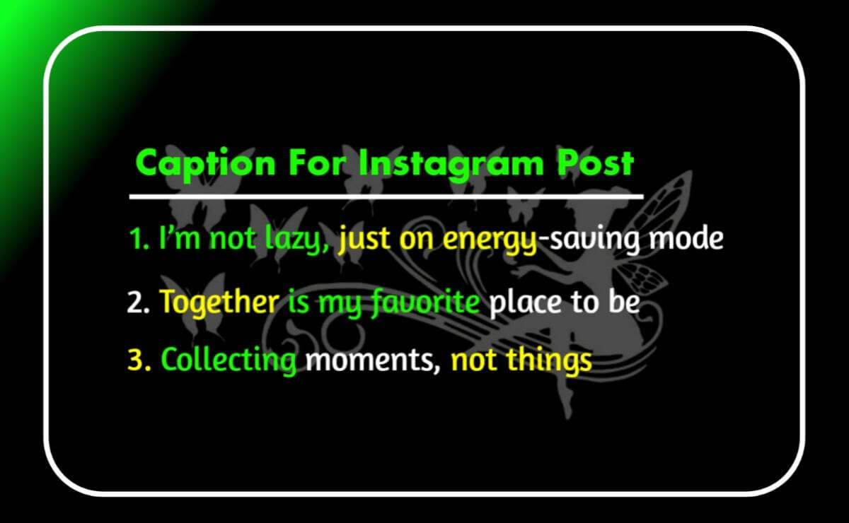 Caption For Instagram Post