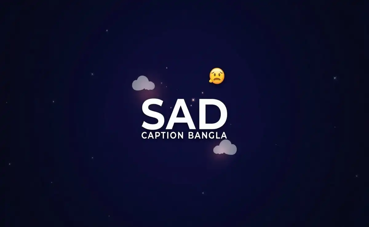 Sad Caption Bangla